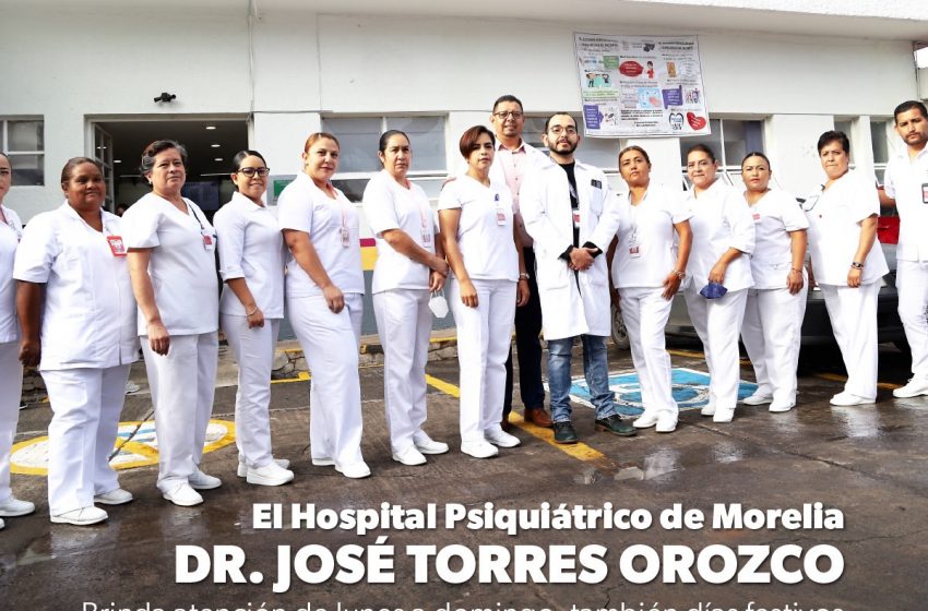 Hospital Psiquiátrico de Morelia brinda atención integral gratuita a la salud mental: SSM
