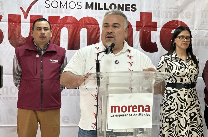 Morena exige a Raúl Morón deslindarse de Silvano Aureoles